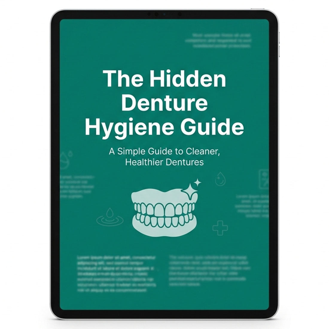 The Hidden Denture Hygiene Guide